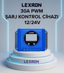 Lexron 30A PWM Şarj Kontrol Cihazı