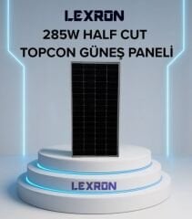 Lexron 285W Half - Cut Topcon Güneş Paneli